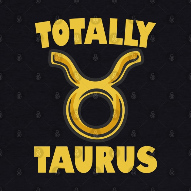 Totally Taurus by Delta V Art